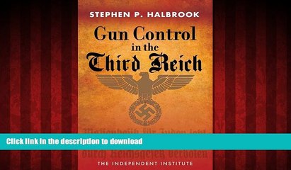 Buy book  Gun Control in the Third Reich: Disarming the Jews and "Enemies of the State"