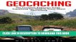 [PDF] Geocaching: The Complete Beginners Guide - Everything You Need To Know About Geocaching