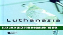 [PDF] Epub Euthanasia (Opposing Viewpoints) Full Online