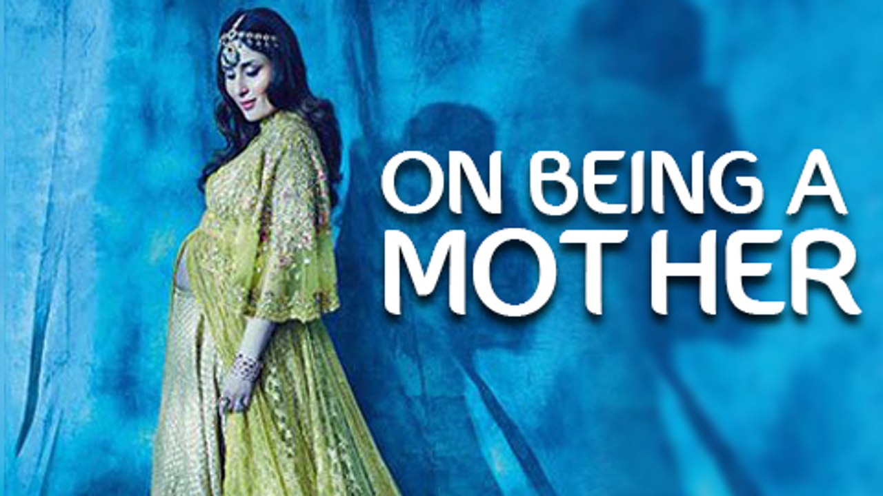 Kareena Kapoor's Emotions & Experience About Pregnancy And Motherhood
