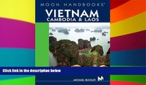 Ebook deals  Moon Handbooks Vietnam, Cambodia, and Laos  Buy Now
