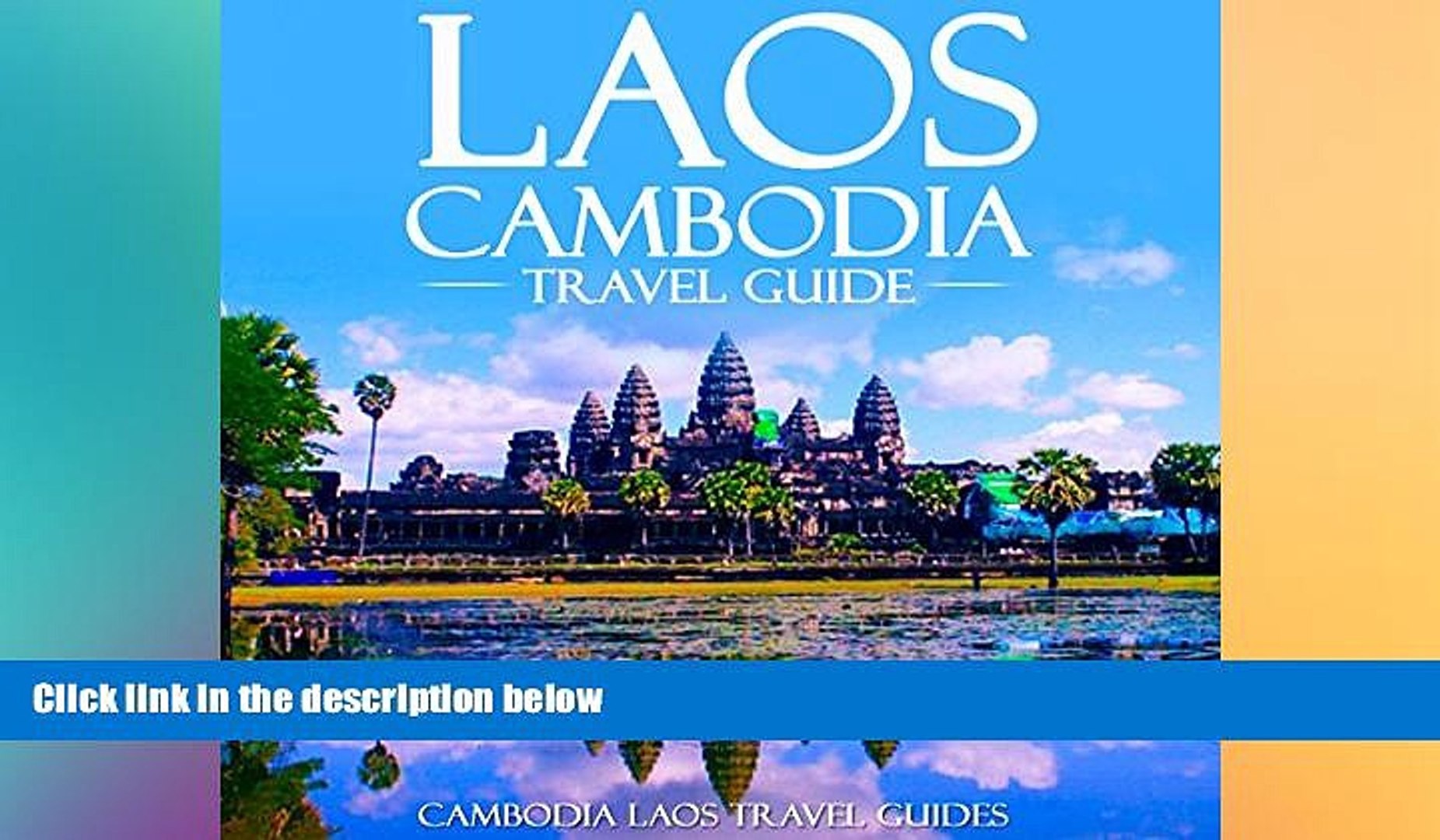 Ebook deals  Laos Cambodia Travel Guide: Laos Travel Guide, Cambodia Travel Guide, Two Books in