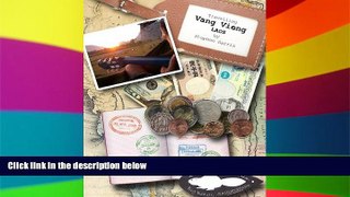 Must Have  Travelling Vang Vieng, Laos (Big Beaver Diaries)  Buy Now