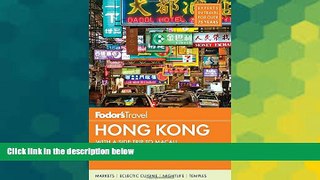 Ebook deals  Fodor s Hong Kong: with a Side Trip to Macau (Full-color Travel Guide)  Buy Now