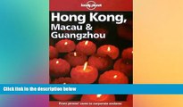 Ebook Best Deals  Lonely Planet Hong Kong, Macau   Guangzhou (Hong Kong Macau and Guangzhou, 9th