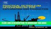 [EBOOK] DOWNLOAD Practical Petroleum Geochemistry for Exploration and Production READ NOW