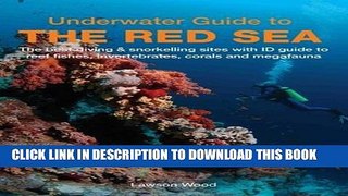 [EBOOK] DOWNLOAD Underwater Guide to the Red Sea GET NOW