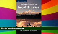 Ebook Best Deals  A Trekking Guide to the Nepal Himalaya: Everest, Annapurna, Langtang, Ganesh,