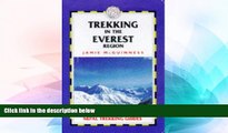 Must Have  Trekking in the Everest Region (Nepal Trekking Guide)  Full Ebook