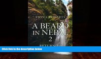 Best Buy Deals  A Beard In Nepal 2: Return to the Village  Full Ebooks Most Wanted