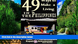 Best Buy Deals  49 Ways to Make a Living in the Philippines  Full Ebooks Best Seller