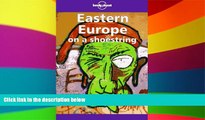 Ebook Best Deals  Lonely Planet Eastern Europe on a Shoestring (Lonely Planet Eastern Europe)