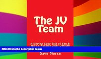 Ebook deals  The JV Team: A Ripping Good Tale of Ben   Jerry s Russian Joint Venture  Most Wanted