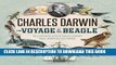 [EBOOK] DOWNLOAD The Voyage of the Beagle: The Illustrated Edition of Charles Darwin s Travel