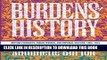 Best Seller Burdens of History: British Feminists, Indian Women, and Imperial Culture, 1865-1915