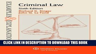 Ebook Examples   Explanations: Criminal Law, Sixth Edition Free Read