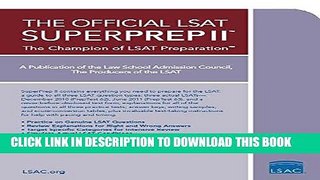 Ebook The Official LSAT SuperPrep II: The Champion of LSAT Prep Free Read