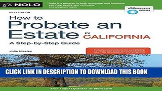 Best Seller How to Probate an Estate in California Free Read