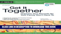 Ebook Get It Together: Organize Your Records So Your Family Won t Have To Free Read