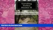 Books to Read  Traveling Turkey Hunter II: The Hunts Continue (THE TRAVELING TURKEY HUNTER)