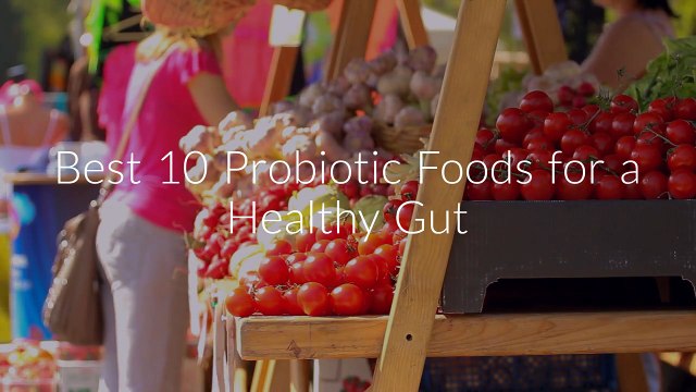 Top 10 Probiotic Foods | Natural Probiotics