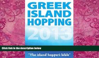 Big Deals  Greek Island Hopping 2013  Full Ebooks Best Seller