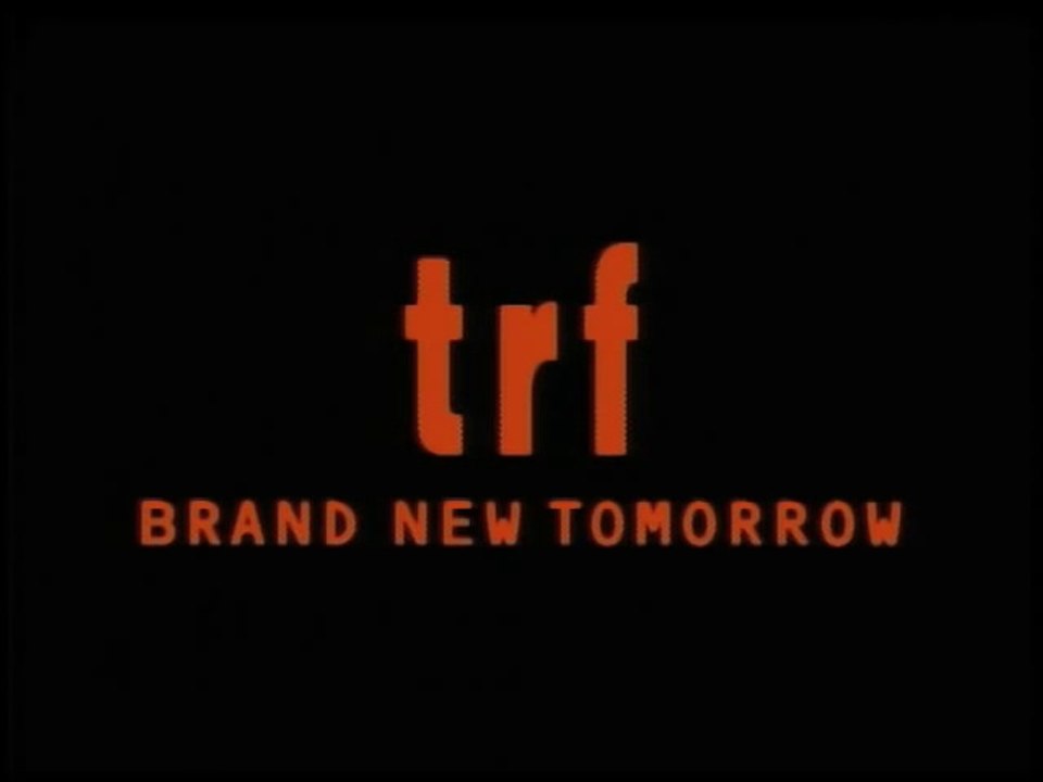 TRF   BRAND NEW TOMORROW