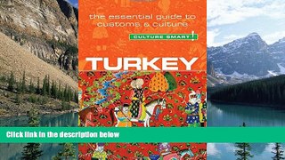 Books to Read  Turkey - Culture Smart!: The Essential Guide to Customs   Culture  Best Seller