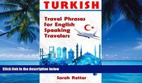 Big Deals  Turkish: Travel Phrases for English Speaking Travelers: The most needed 1.000 phrases