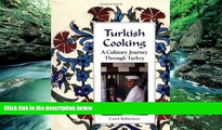 Books to Read  Turkish Cooking: A Culinary Journey through Turkey  Full Ebooks Most Wanted