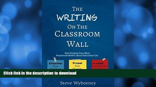 READ  The Writing on the Classroom Wall FULL ONLINE