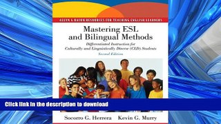 READ  Mastering ESL and Bilingual Methods: Differentiated Instruction for Culturally and