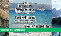 Big Deals  Cruise Travel Destinations - Israel, the Greek Islands and Turkey: Israel, the Greek