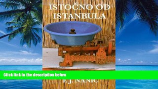 Big Deals  Istocno od Istanbula (Bosnian Edition)  Full Ebooks Best Seller
