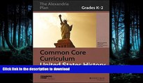 FAVORITE BOOK  Common Core Curriculum: United States History, Grades K-2 (Common Core History:
