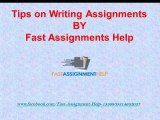 Tips on Writing Assignments by Fast Assignments Help UK