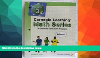 READ book  Carnegie Learning Math Series, Course 3: A Common Core Math Program, Vol. 1, Student