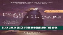 [PDF] Dead Until Dark  (Sookie Stackhouse/True Blood, Book 1) Full Online