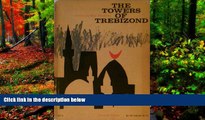 READ NOW  The towers of Trebizond (Meridian fiction)  Premium Ebooks Online Ebooks