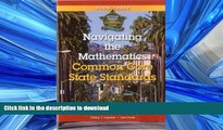 FAVORITE BOOK  Getting Ready for the Common Core: Navigating the Mathematics Common Core State