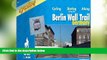 Big Sales  Berlin Wall Trail: Cycling Guide - A Route for Cyclists, Hikers and Skaters Along the