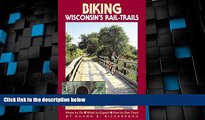 Big Sales  Biking Wisconsin s Rail-Trails (Biking Rail-Trails)  Premium Ebooks Online Ebooks