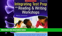 FREE PDF  Integrating Test Prep Into Reading   Writing Workshops: Classroom-Tested Lessons