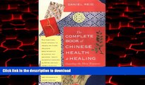 liberty books  The Complete Book of Chinese Health   Healing: Guarding the Three Treasures