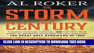 [PDF] The Storm of the Century: Tragedy, Heroism, Survival, and the Epic True Story of America s