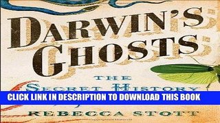 [PDF] Darwin s Ghosts: The Secret History of Evolution Full Online