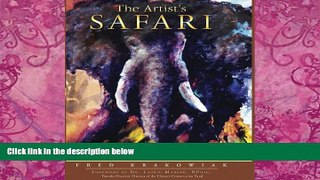 Big Deals  The Artist s Safari : Capturing Africa with Pen, Lens, and Paintbrush  Full Ebooks Most