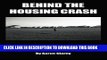 [EBOOK] DOWNLOAD Behind the Housing Crash: Confessions from an Insider READ NOW