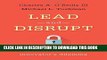 [BOOK] PDF Lead and Disrupt: How to Solve the Innovator s Dilemma Collection BEST SELLER