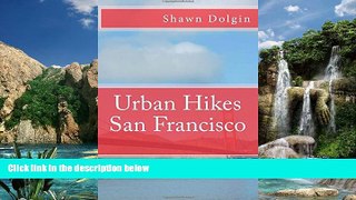 Books to Read  Urban Hikes San Francisco  Best Seller Books Best Seller